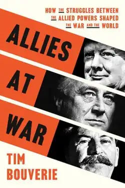 Cover of "Allies at War" (US edition) by Tim Bouverie