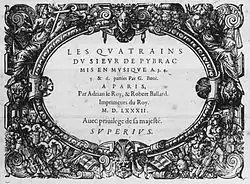 Title page of Quatrains by Pibrac set to music by Guillaume Boni (Paris : Le Roy et Ballard, 1582).