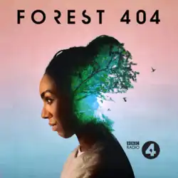 A side profile of Pearl Mackie where the back of her head slowly transitions into a forest canopy. Above Mackie the title is written in stylised text and behind Mackie is the BBC Radio 4 logo.