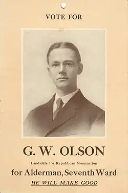 G.W. Olson for Alderman Seventh Ward
