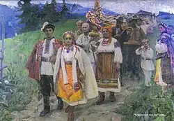 Hutsul Wedding, (1959). Oil on canvas, 180 × 241&nbsp;cm. Ivan Gonchar Museum, Kyiv.