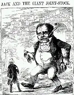Image 3"Jack and the Giant Joint-Stock", a cartoon in Town Talk (1858) satirizing the 'monster' joint-stock economy that came into being after the Joint Stock Companies Act 1844 (from Corporation)