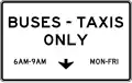 R3-14c Buses and taxis only (times and days) (overhead)