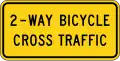 W16-21P 2-Way Bicycle Cross Traffic (plaque)