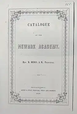 A photograph of the cover of the Newark Academy Catalogue from 1850 identifying the Rev. M. Meigs as Principal