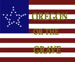 Oregon Dragoons flag, 1839[13]