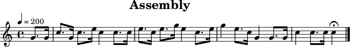 
\header {
  title   = "Assembly"
  tagline = ##f
}
\paper {
  #(layout-set-staff-size 18)
}
\score {
  \relative c'' {
    \tempo   4=200
    \key     c \major
    \time    4/4
    \set     Staff.midiInstrument = #"french horn"

    \partial 4
    g8. g16
    c8. g16 c8. e16 c4 c8. c16
    e8. c16 e8. g16 e4 c8. e16
    g4      e8. c16 g4 g8. g16
    c4      c8. c16 c4\fermata
    \bar "|."
  }
  \layout { }
  \midi   { }
}
